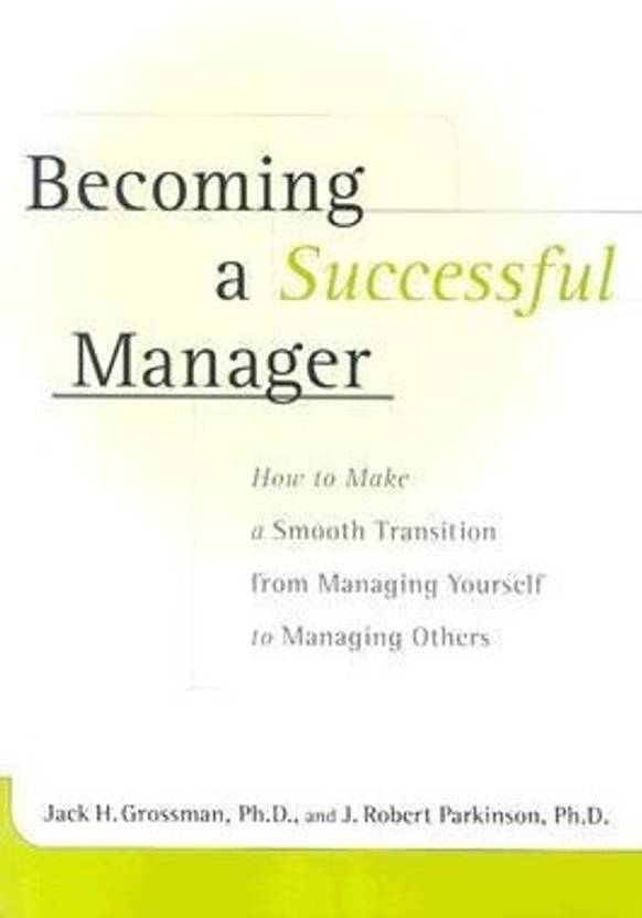 Becoming A Successful Manager Buy Becoming A Successful Manager By