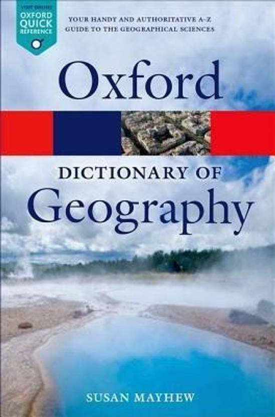 A Dictionary of Geography Buy A Dictionary of Geography by Mayhew