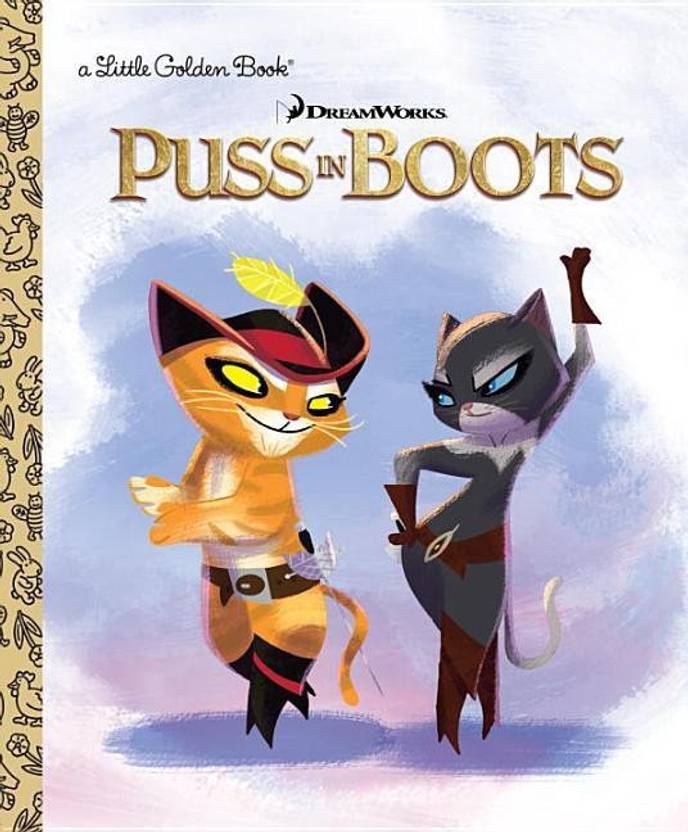 DreamWorks Puss In Boots Buy DreamWorks Puss In Boots by Golden Books