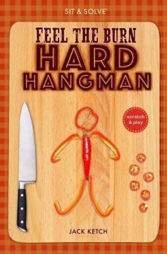 Sit Solve Feel The Burn Hard Hangman Buy Sit Solve Feel The Burn 