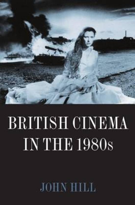 British Cinema in the 1980s - Issues and Themes: Buy British Cinema in