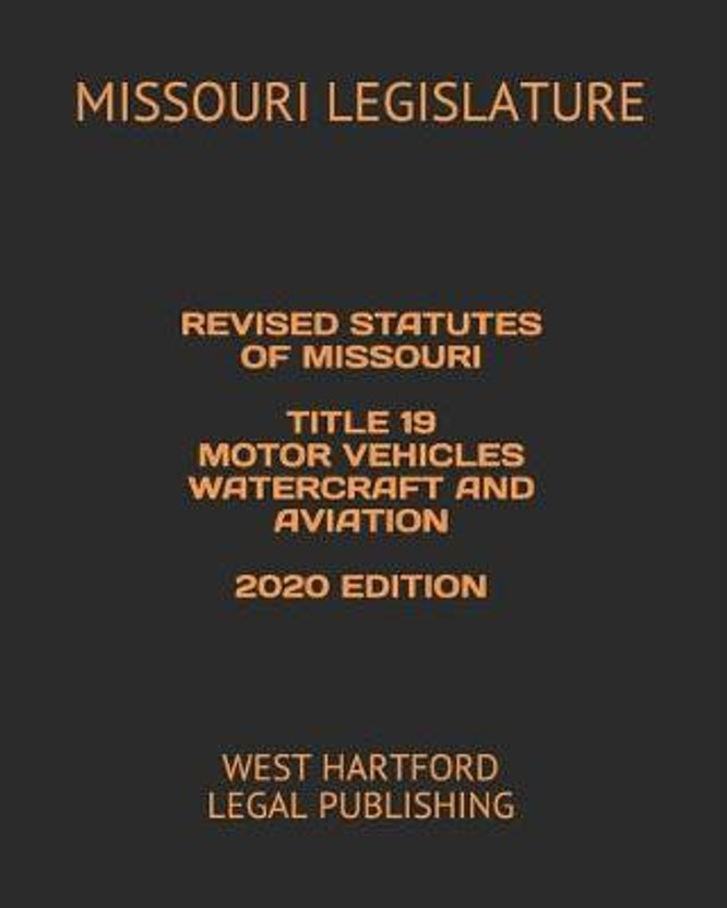 missouri revised statutes missouri revised statutes