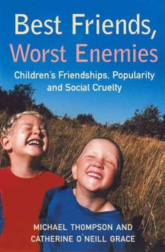 Best Friends, Worst Enemies Buy Best Friends, Worst Enemies by