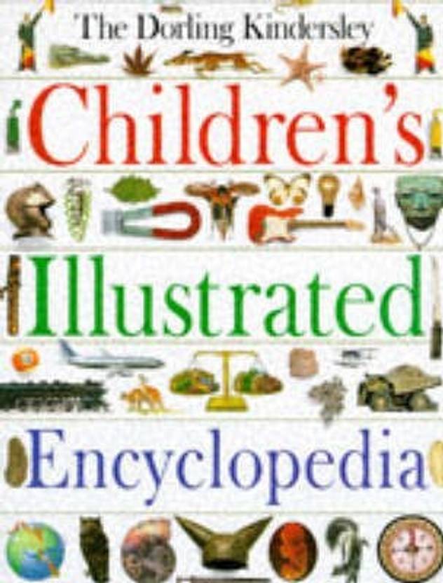 DK Children's Illustrated Encyclopedia Revised (3rd Ed) Buy DK
