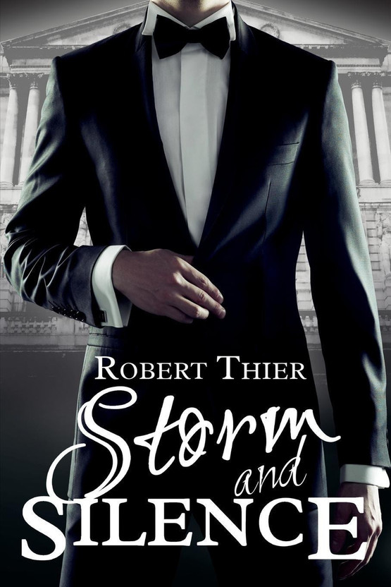 robert thier storm and silence series robert thier storm and silence series