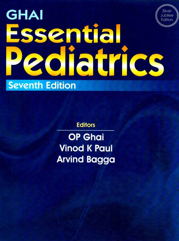 Cl Ghai Practical Physiology Pdf Ghai Essential Pediatrics: Buy Ghai Essential Pediatrics by Ghai O. P
