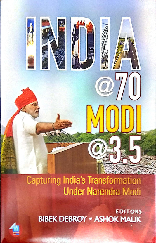 India @ 70, Modi @ 3.5(English, Hardcover, Debroy Bibek PhD)