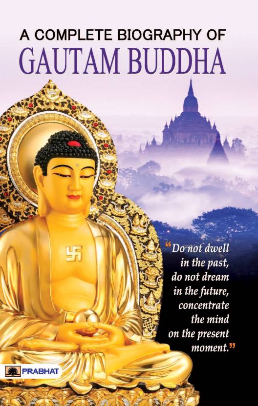 write a short biography of gautama buddha