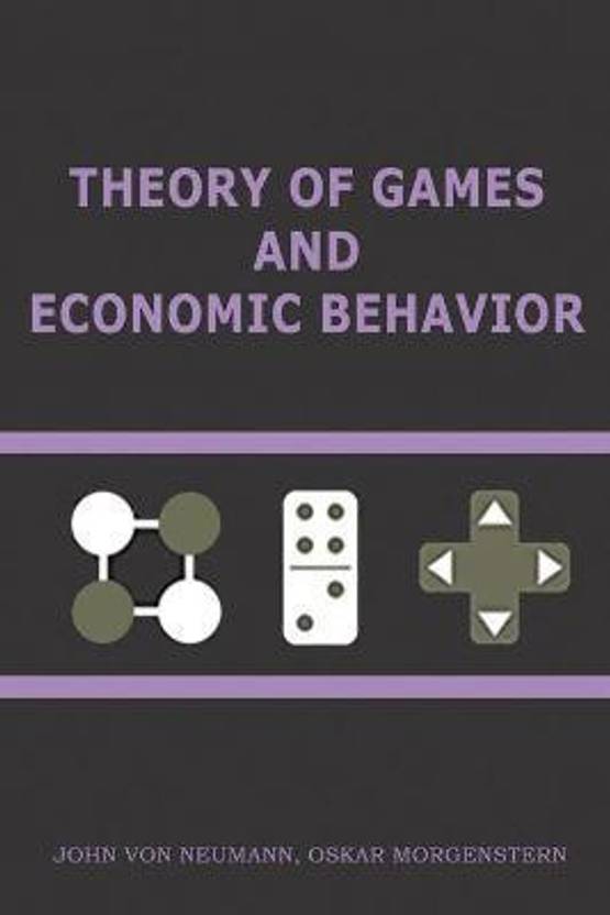 Theory of Games and Economic Behavior Buy Theory of Games and Economic