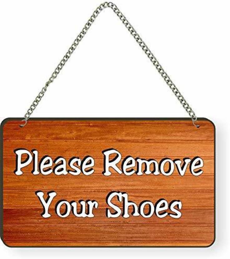 Printjas Please Remove Your Shoes Quote Printed Wall Hanging Sign Board ...