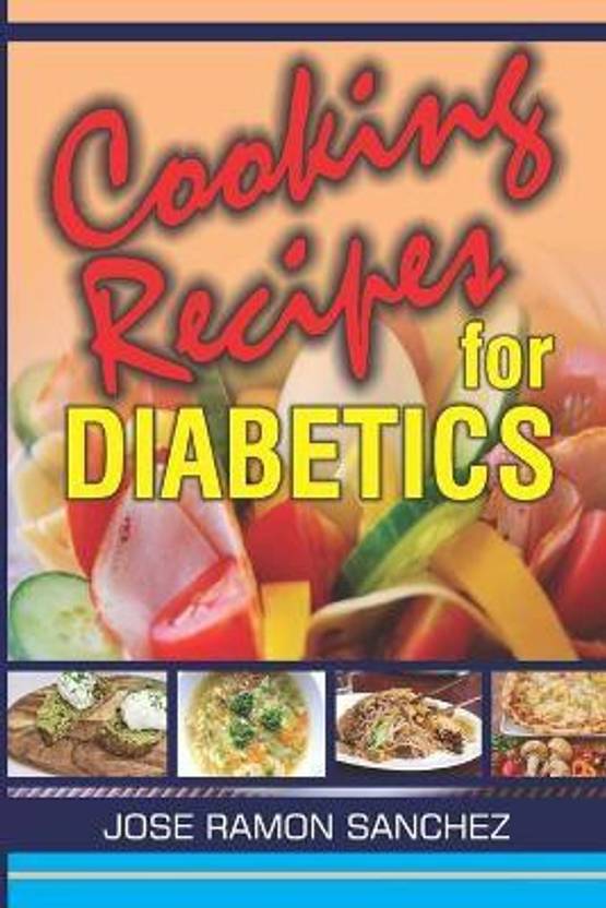 Cooking Recipes for Diabetics: Buy Cooking Recipes for ...
