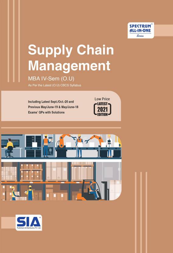 Supply Chain Management, MBA IVSem (O.U), As Per The Latest CBCS Syllabus, Low Price Latest