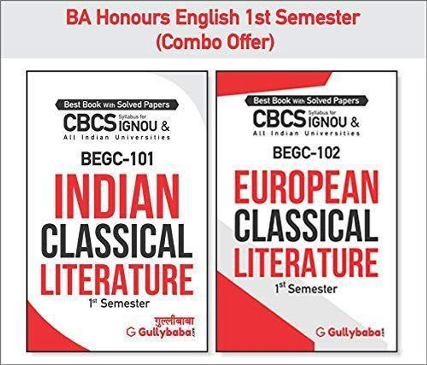 BEGC-101 Indian Classical Literature & BEGC-102 European Classical Literature(Paperback, Expert panel of Gullybaba Publication)