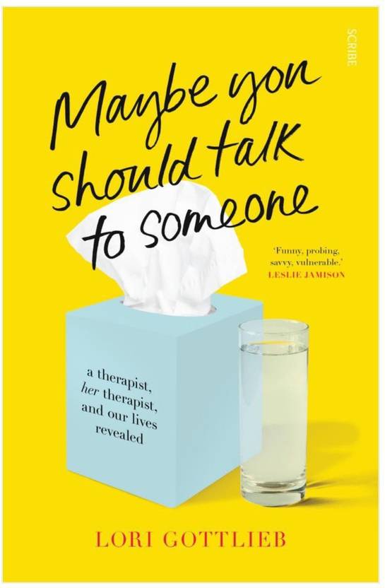 Maybe You Should Talk To Someone (Best Book) Buy Maybe You Should Talk