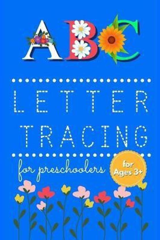 A B C Letter Tracing Book Buy A B C Letter Tracing Book By Seekers 