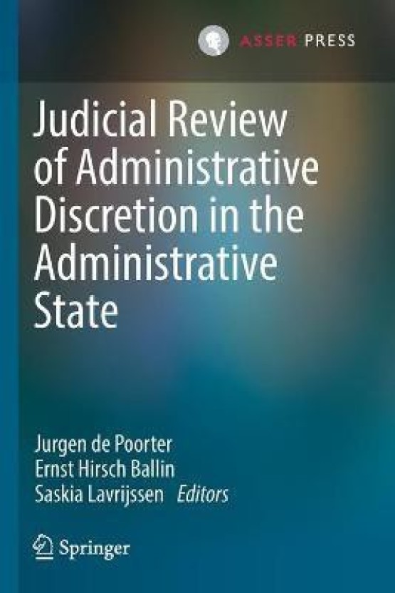 Judicial Review Of Administrative Discretion In The Administrative ...