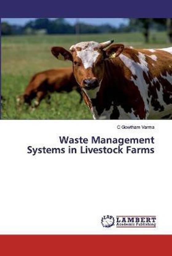 Waste Management Systems in Livestock Farms Buy Waste Management