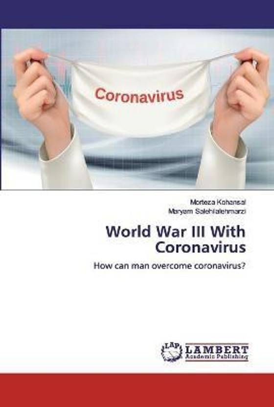 World War III With Coronavirus: Buy World War III With ...