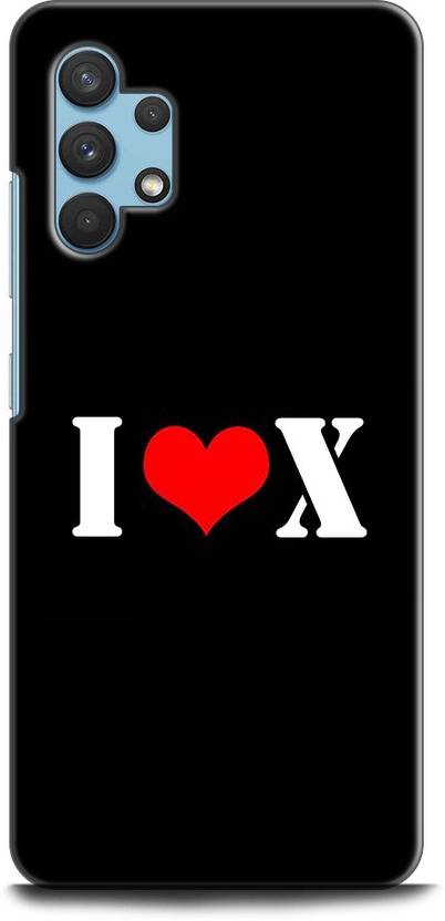 Wall Art Back Cover for SAMSUNG Galaxy A32 X, I LOVES X, NAME, LETTER ...