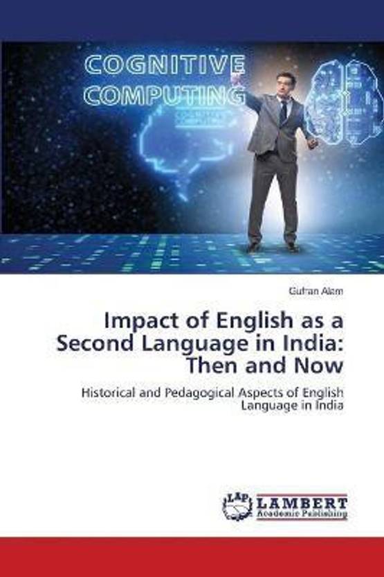 Impact Of English As A Second Language In India Buy Impact Of English 