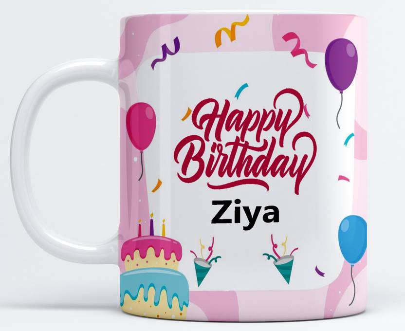 Vrantikar Happy Birthday Ziya Printed Coffee , Ziya Name , Best Gift