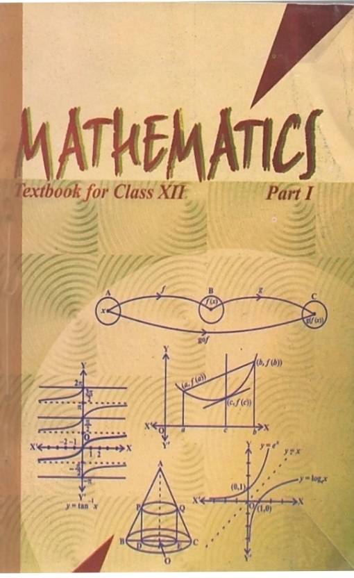NCERT Math Textbook For Class 12 (Paperback Binding): Buy NCERT Math ...