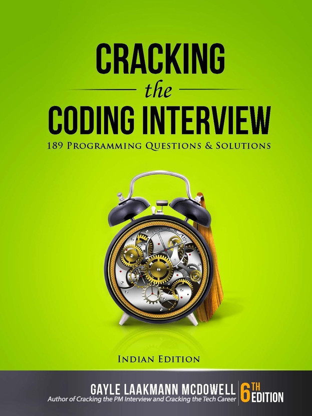 Cracking the Coding Interview(English, Paperback, McDowell Gayle Laakmann)