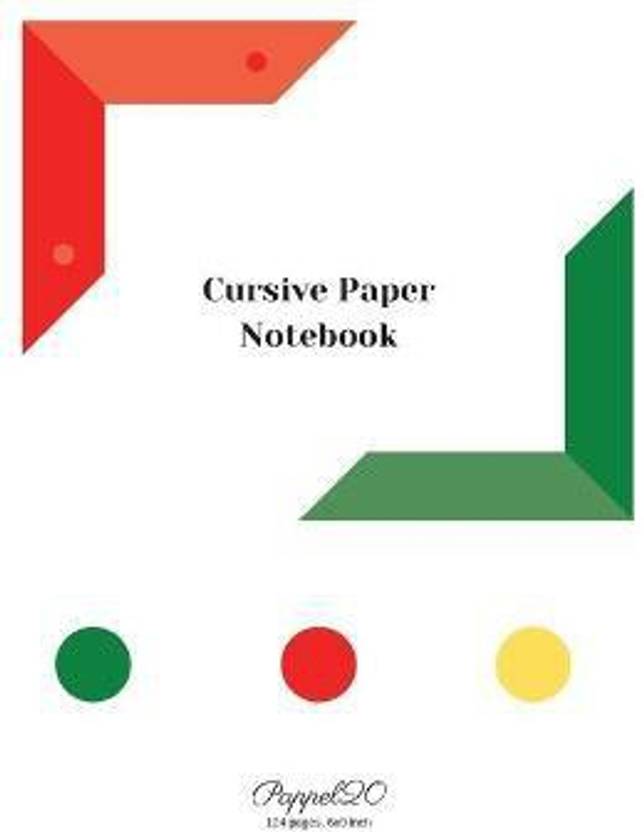 Cursive Paper Notebook White Cover 124 pages6x9-Inches ...