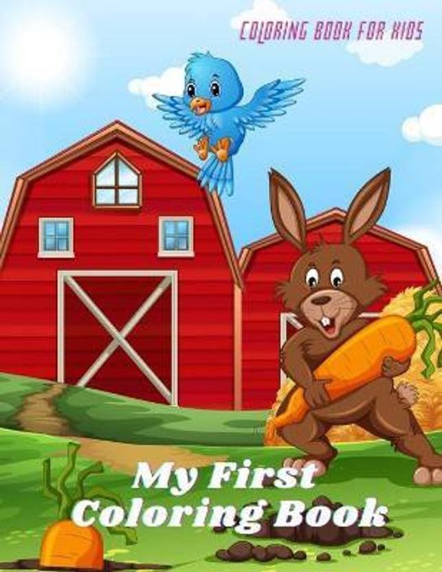 My First Coloring Book Coloring Book For Kids Buy My First Coloring