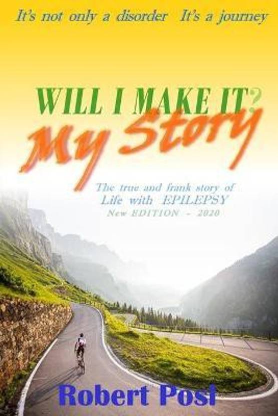 Will I make it? - My Story: Buy Will I make it? - My Story ...