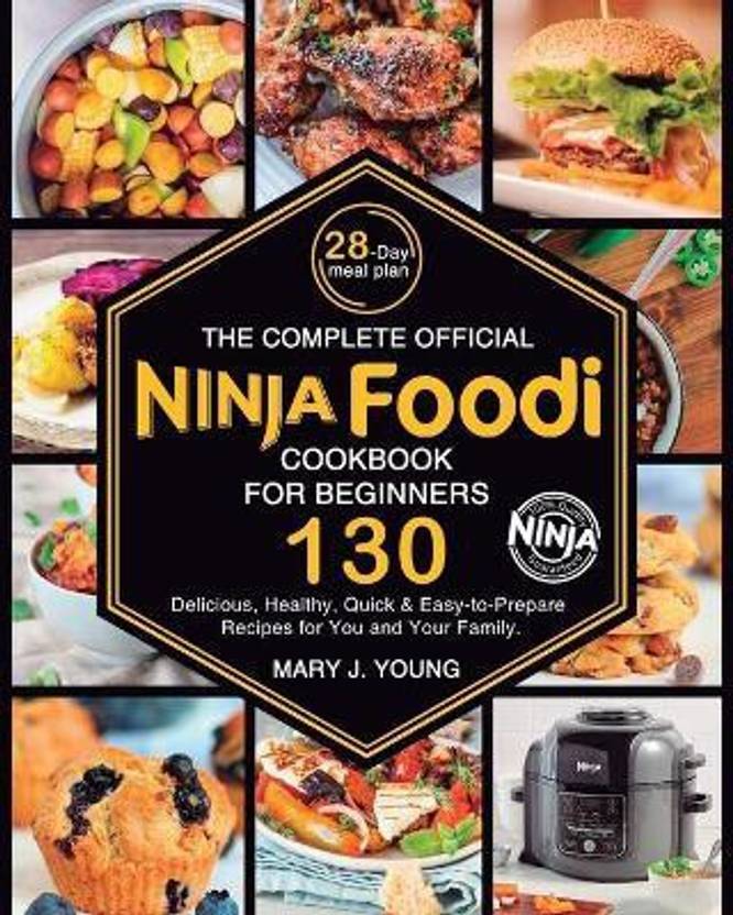 The Complete Official Ninja Foodi Cookbook for Beginners Buy The