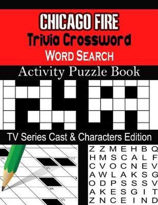 Chicago Fire Trivia Crossword Word Search Activity Puzzle Book Buy