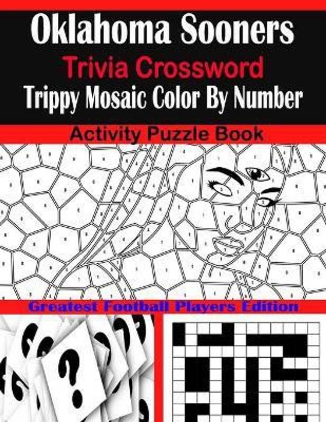 Oklahoma Sooners Trivia Crossword Trippy Mosaic Color By Number