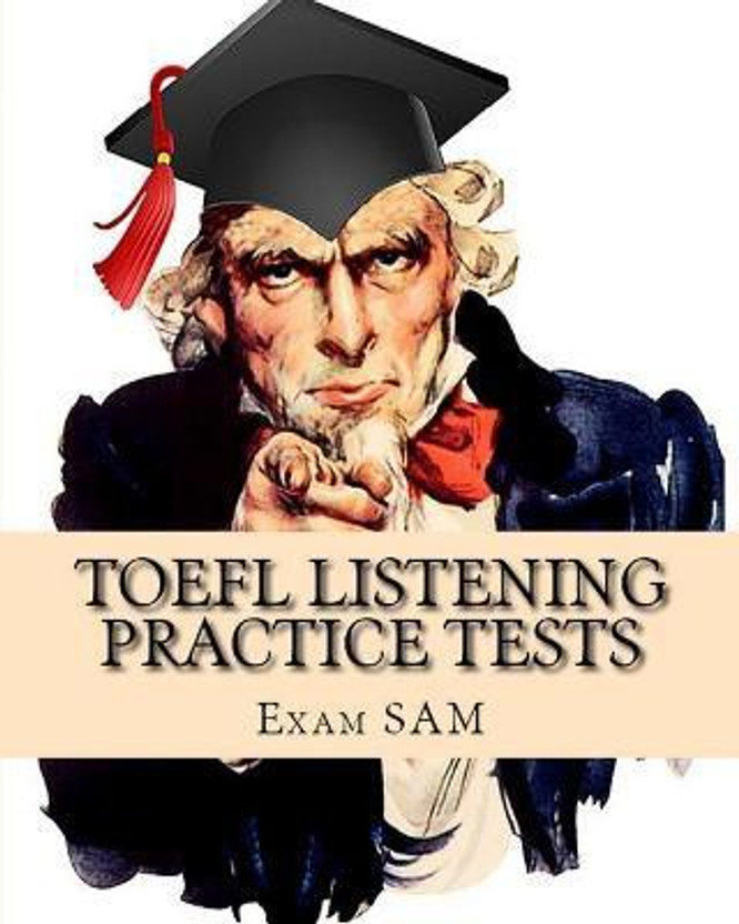 TOEFL Listening Practice Tests(English, Paperback, Exam Sam)