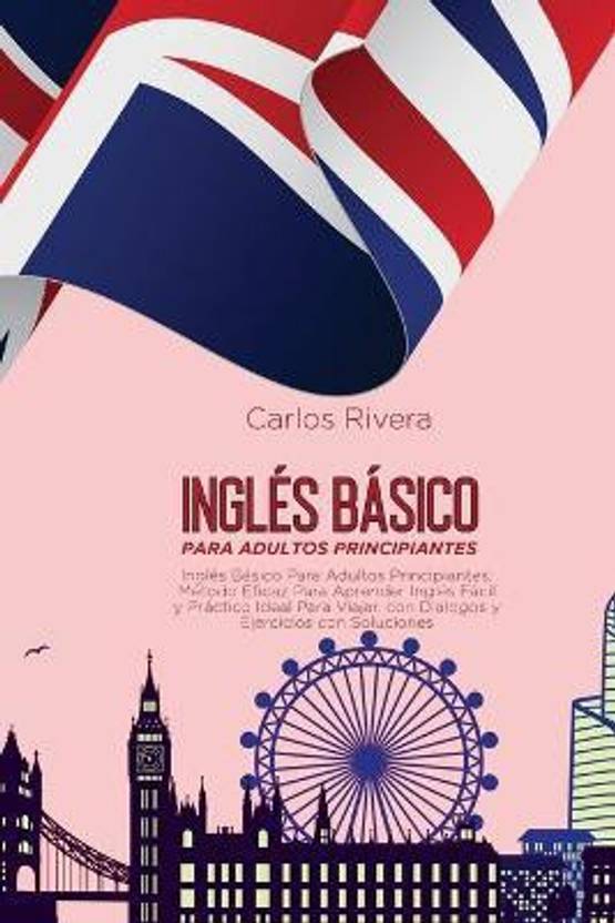 Ingles Basico Para Adultos Principiantes Buy Ingles Basico Para
