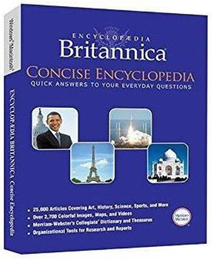 Encyclopaedia Britannica 2013 Concise Encyclopedia Quick Answers to