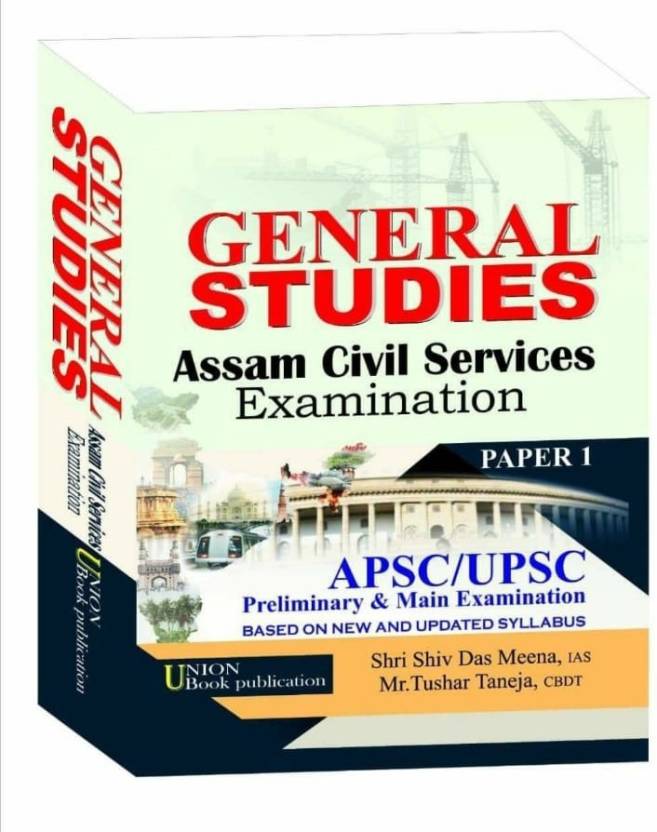 general-studies-for-apsc-upsc-paper-1-preliminary-and-main