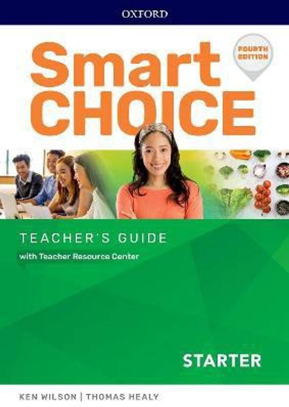 Smart Choice Starter Teacher s Guide With Teacher Resource Center 