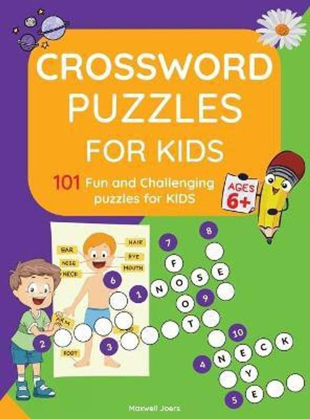 Crosswords for Kids Buy Crosswords for Kids by Joers Maxwell at Low Price in India