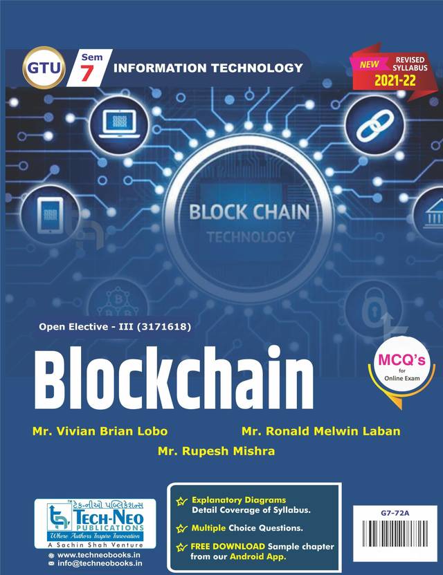 Blockchain FOR GTU Sem 7 ( Information Technology ) Book Code 3171618