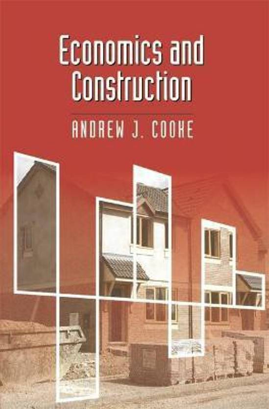 Economics and Construction Buy Economics and Construction by Cooke
