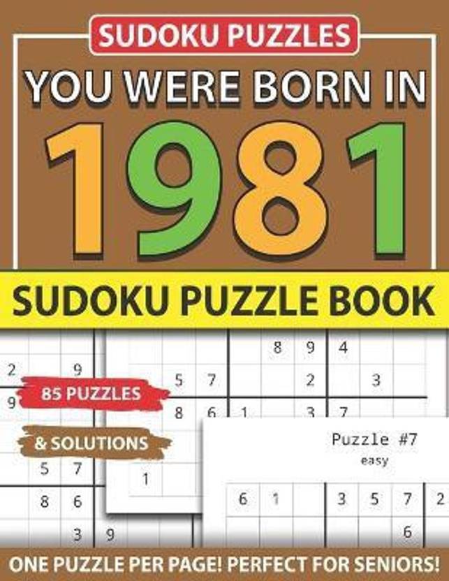You Were Born 1981 Buy You Were Born 1981 by Publishing Sohid Kandakar