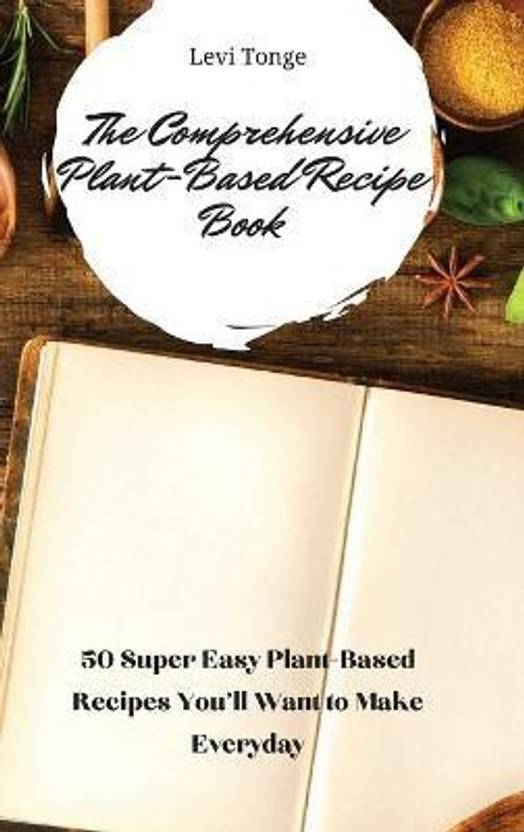 The Comprehensive Plant Based Recipe Book Buy The Comprehensive Plant pin-on-photos-c-trang-orange-painting-fruit-photography-beach