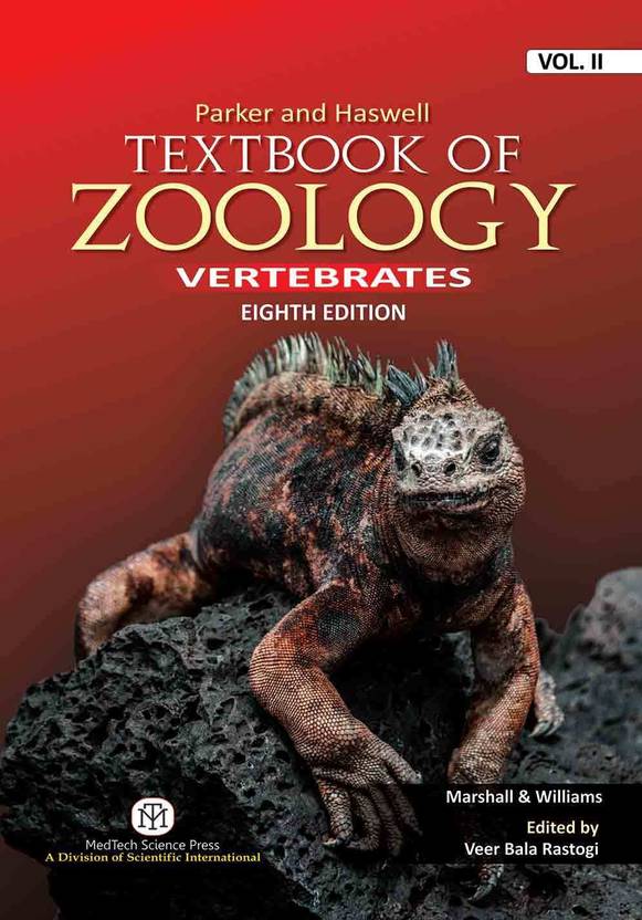 Parker and Haswell Textbook of ZOOLOGY - Vertebrates - Volume II: Buy
