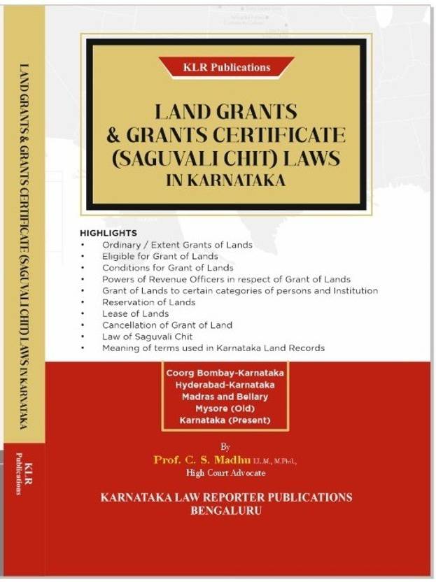 Land Grant And Grant Certificate (Saguvali Chit) Laws In Karnataka Buy
