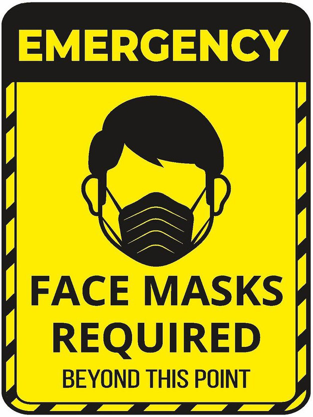 KREEPO EMERGENCY FACE MASKS REQUIRED Beyond This Point Emergency Sign