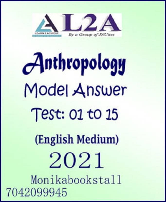 L2AAnthropology Model Answers Test Series 1 To 15English Medium 2021