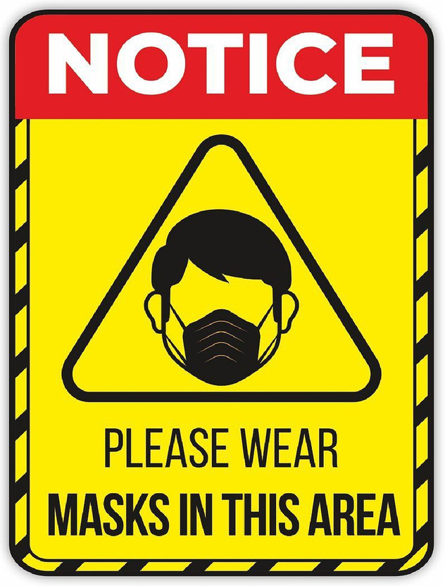KREEPO NOTICE Please Wear Masks In This Area Emergency Sign