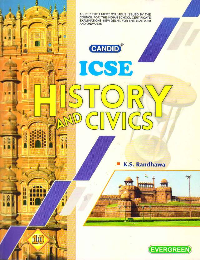 Candid Icse History And Civics Buy Candid Icse History And Civics by K