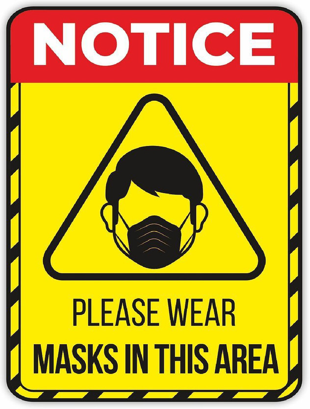 KREEPO NOTICE Please Wear Masks In This Area Emergency Sign